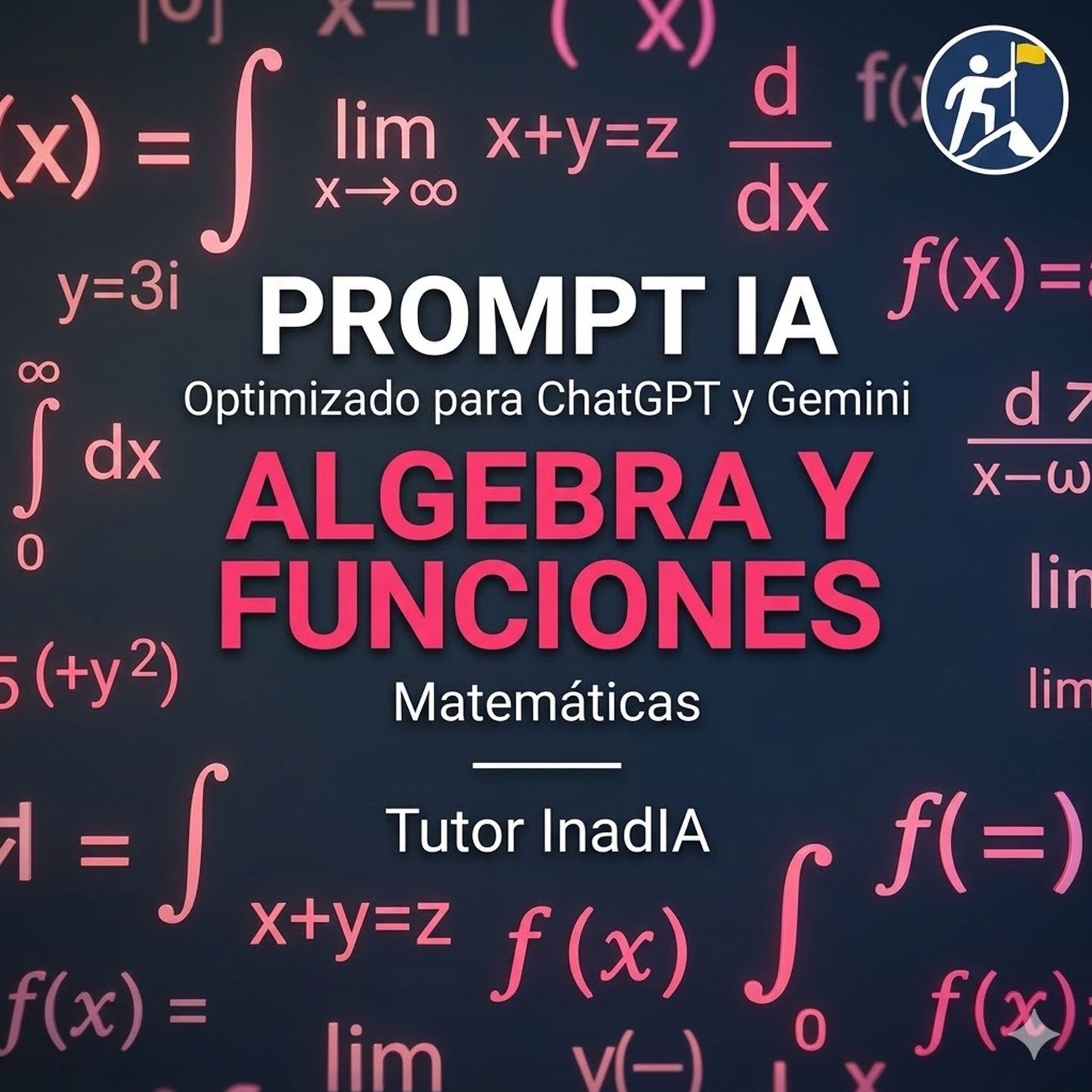 PROMPT - Tutor de Matemáticas I - Algebra y Funciones - IA